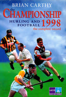 The Championship 1998: The Complete Record - Football and Hurling