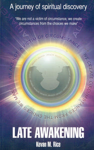 Late Awakening: A Journey of Spiritual Discovery