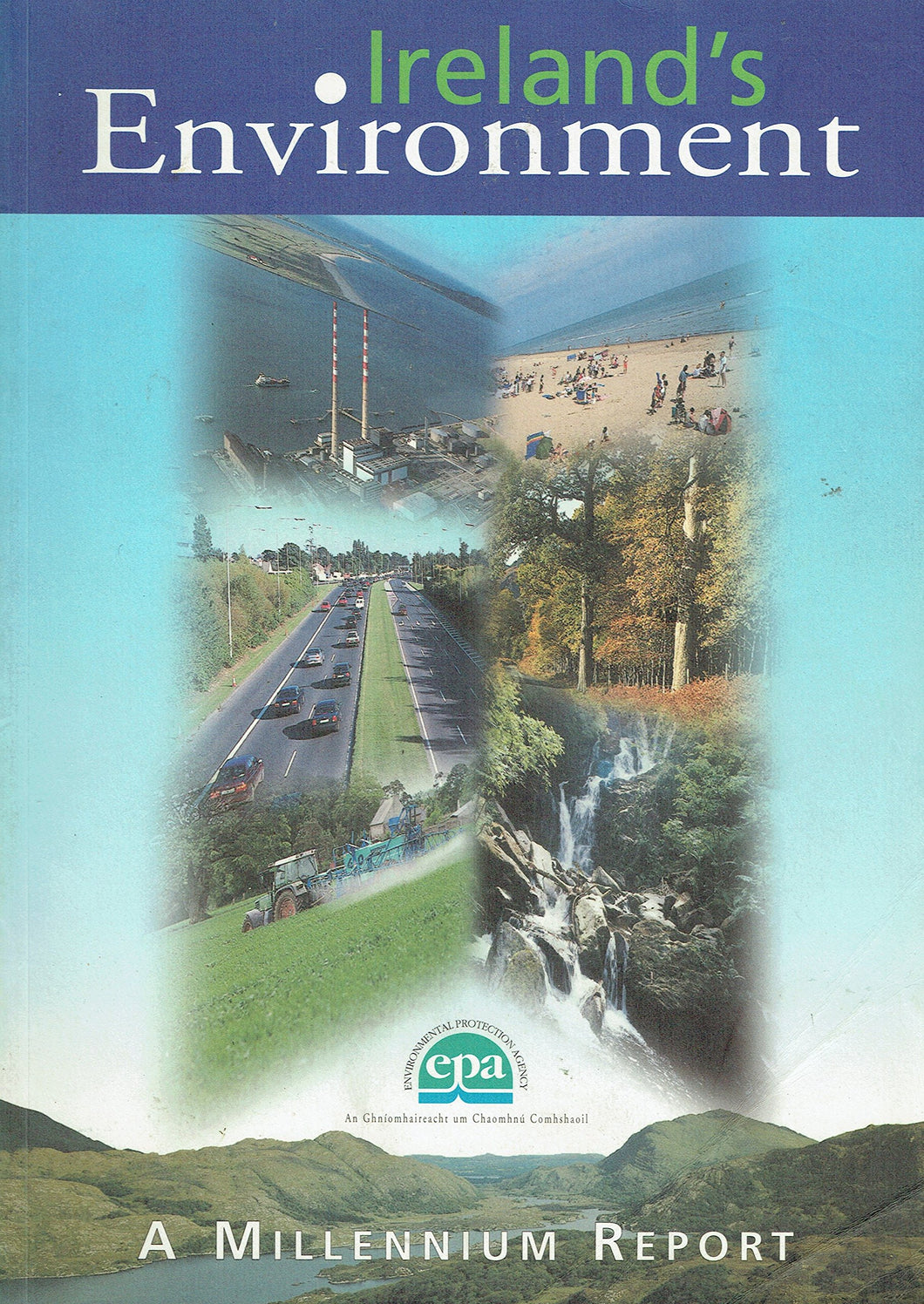 Ireland's Environment: A Millennium Report