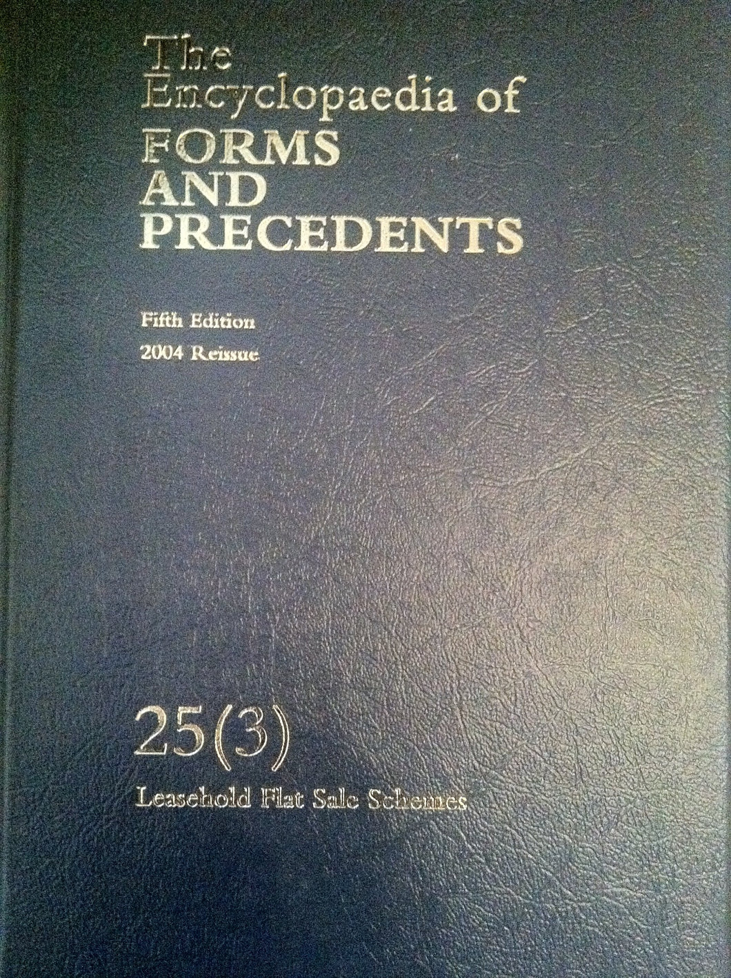 The Encyclopedia Of FORMS AND PRECEDENTS. Fifth Edition. 2004 Reissue. 25(3). Leasehold Flat Sale Schemes.