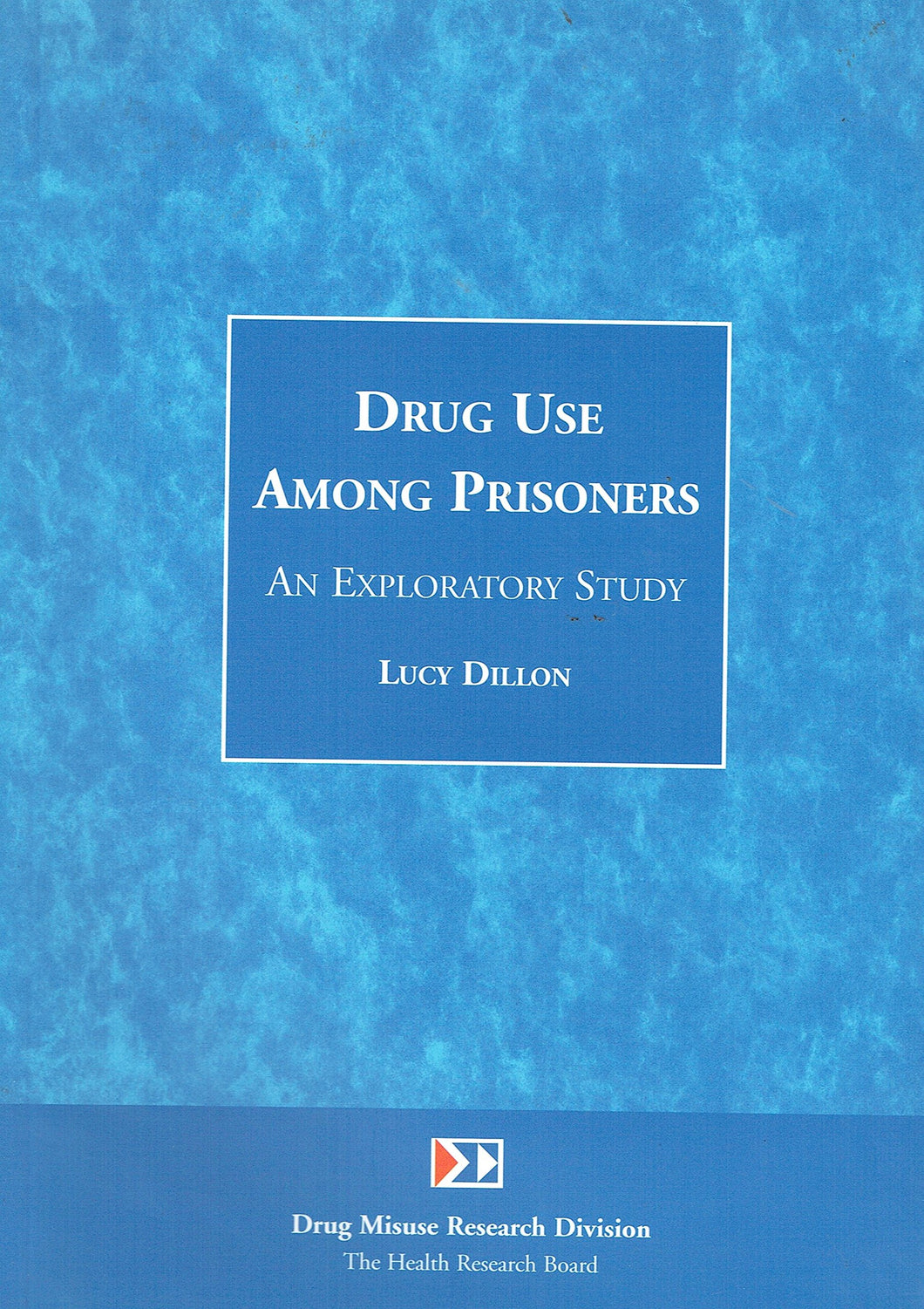 Drug use among prisoners: An exploratory study