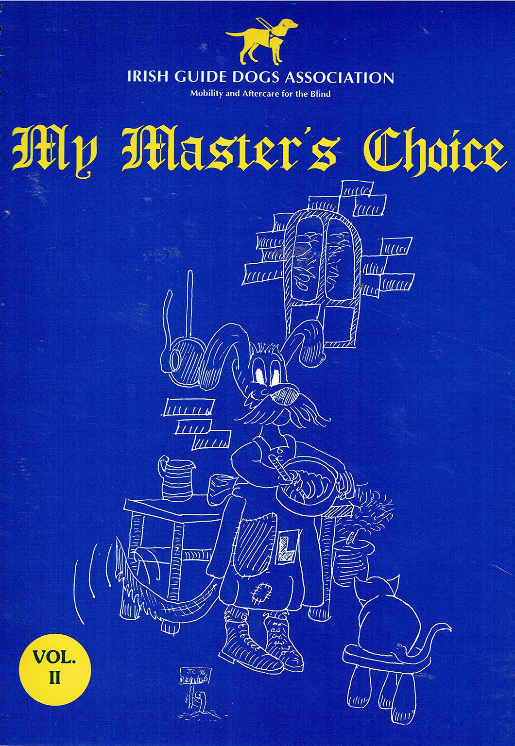 My Master's Choice - Volume II - Irish Guide Dogs Association Cookery Book