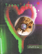 Trans Focus: Photos & Poems by CharlElie