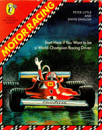 Motor Racing: Start Here If You Want to be a World Champion Racing Driver (Puffin Books)