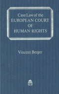 Case Law of the European Court of Human Rights: 1991-1993 Vol III