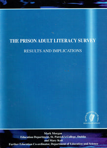 The Prison Adult Literacy Survey: Results and Implications
