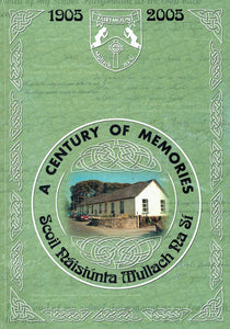 Fairymount/Scoil Náisiúnta Mullach na Sí: A Century of Memories, 1905-2005