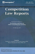 Manupatra Competition Law Reports - International Conference on: The Evolution and Future of Indian Competition Law and Policy, 15-16th July, 2011