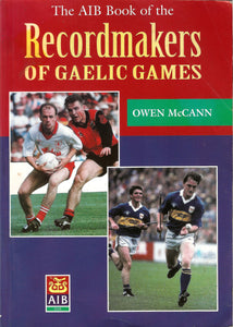 Recordmakers of Gaelic Games