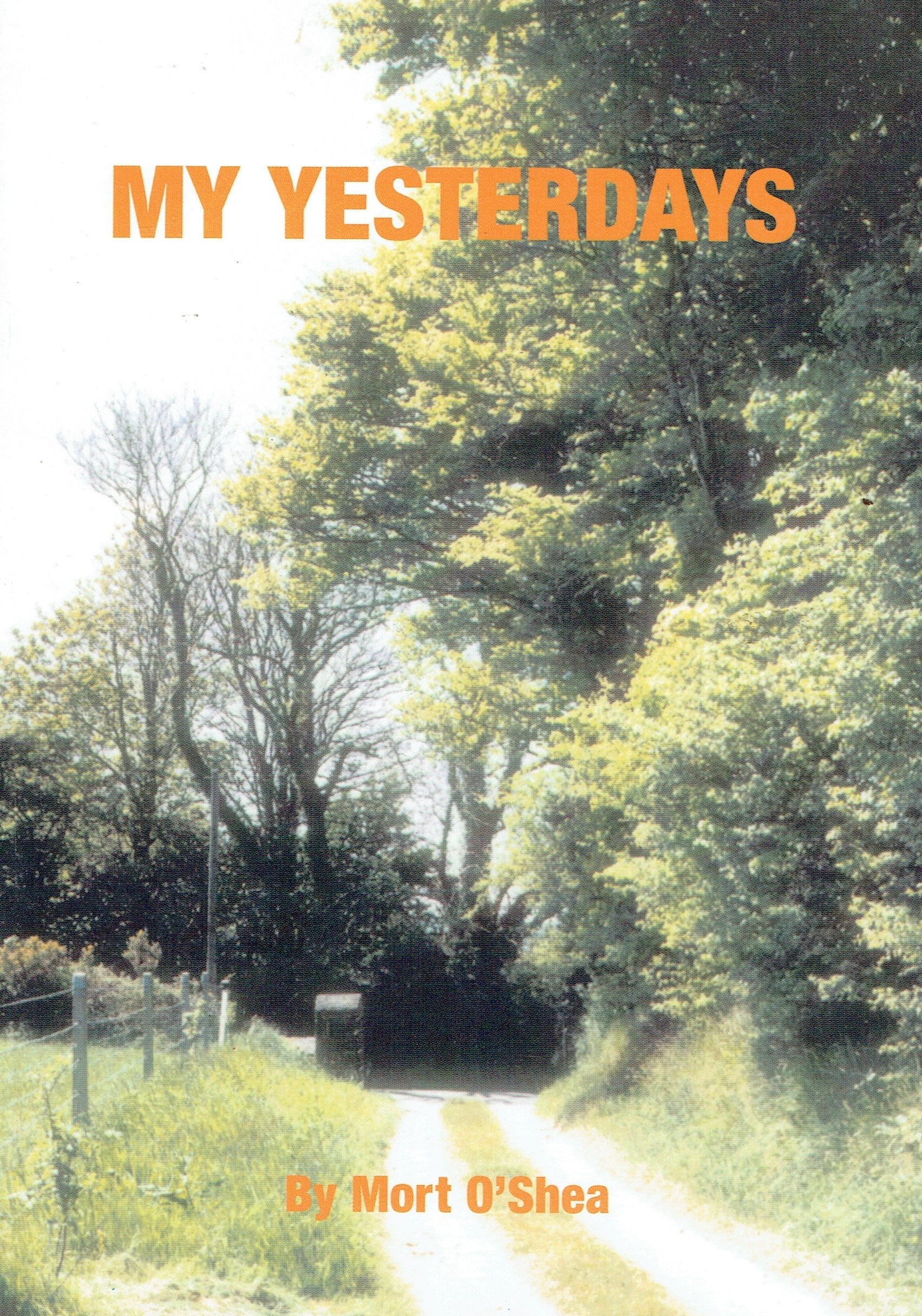 My Yesterdays.
