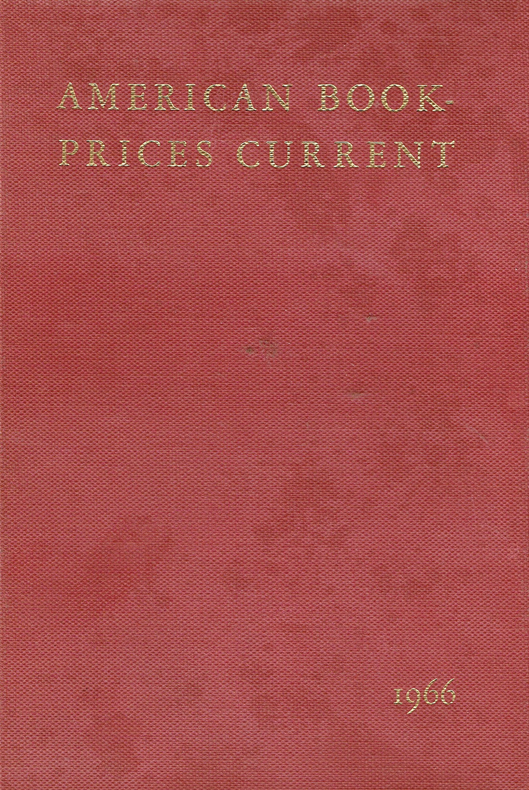 American Book-Prices Current Volume 72, 1966