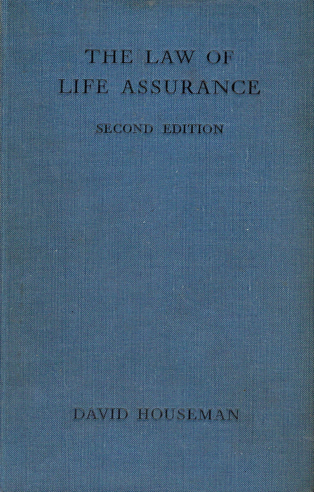 The Law of Life Assurance - Second Edition