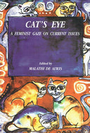 Cat's eye: A feminist gaze on current issues