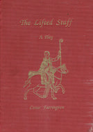 The Lifted Staff: A Play