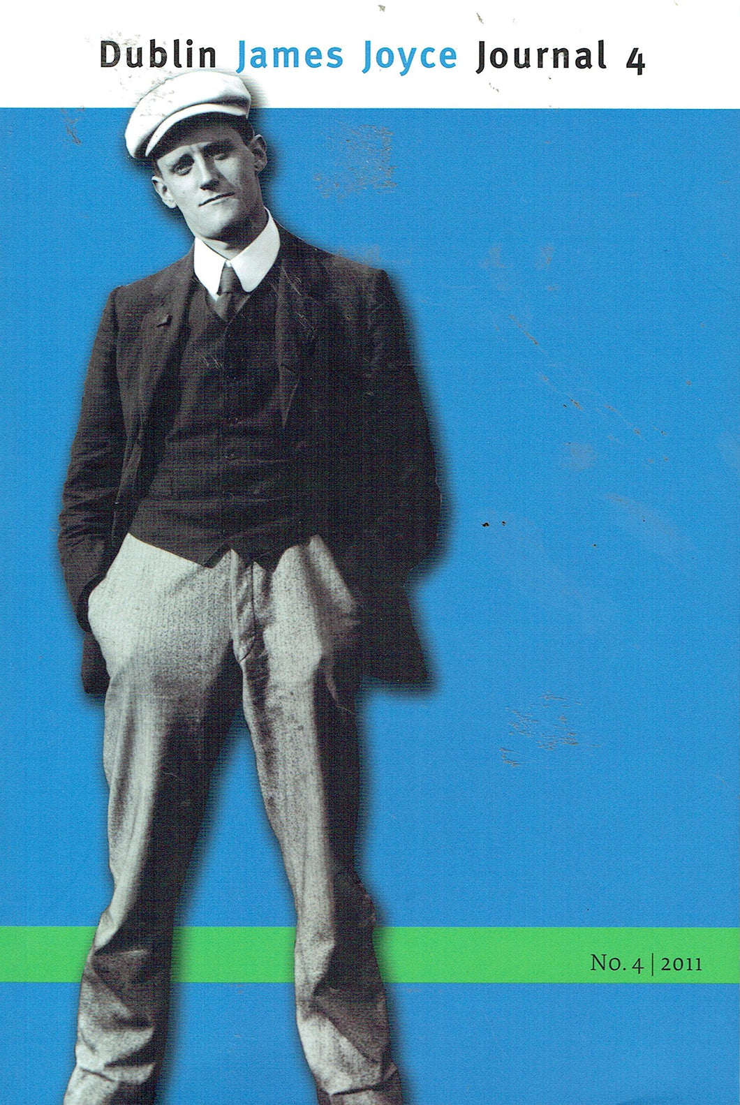 Dublin James Joyce Journal - No. 4, 2011