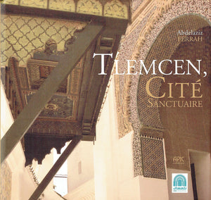 Tlemcen, Cité Sanctuaire