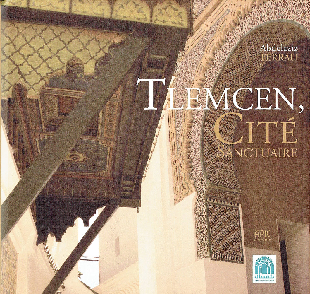 Tlemcen, Cité Sanctuaire