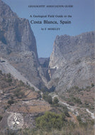 Costa Blanca, Spain: Geologist's Book (Geologists' Association Guides)