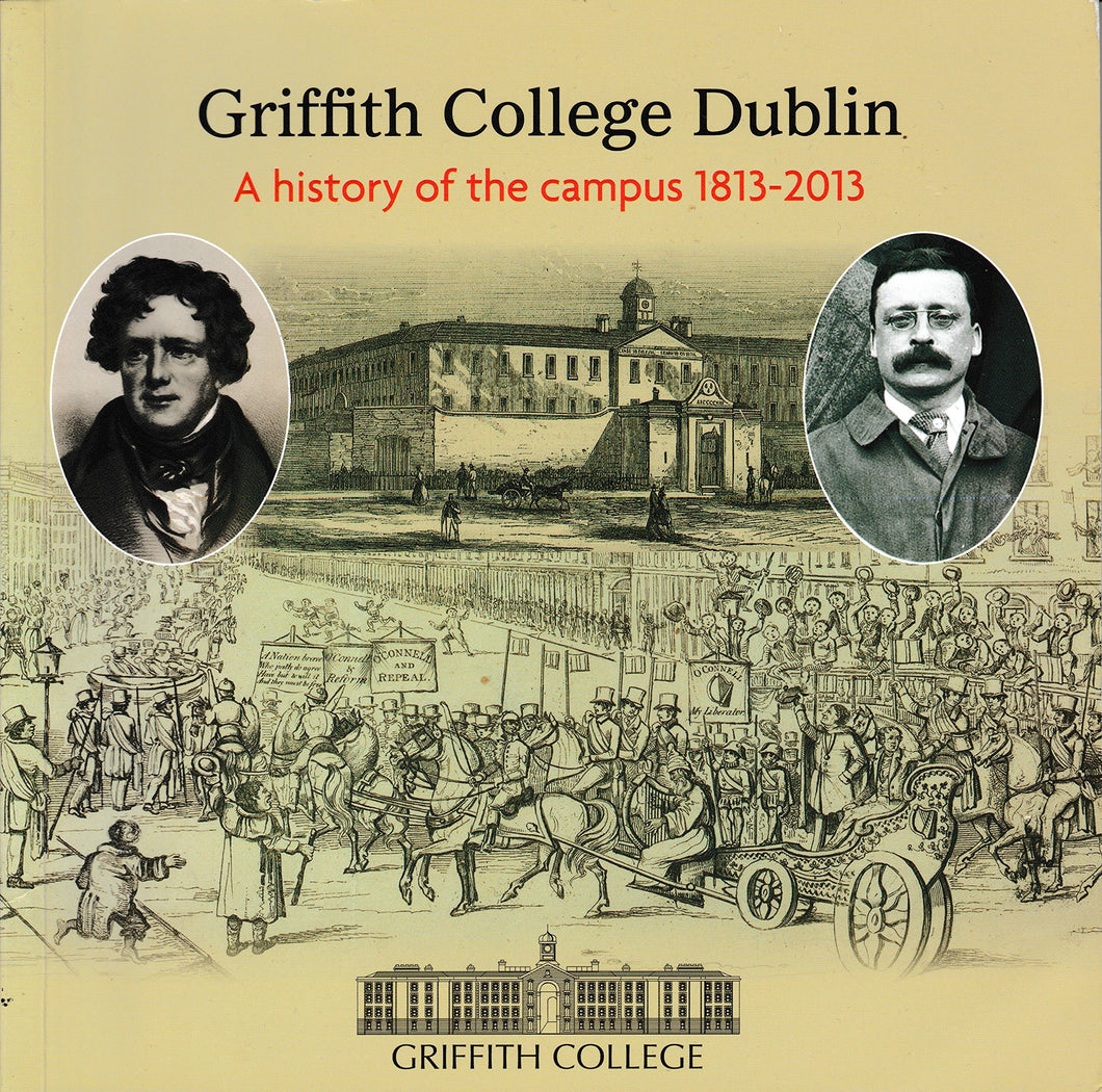 Griffith College Dublin - a History of its Campus