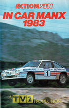 Load image into Gallery viewer, In Car Manx 1983 - Manx Rally - A TV2 Production [VHS]