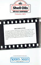 Load image into Gallery viewer, Shell Oils Open Rally Championship - 1986 Compilation, produced by AMTV - Sports Seen [VHS]