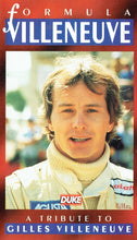 Load image into Gallery viewer, Formula Villeneuve: A Tribute to Gilles Villeneuve [VHS]