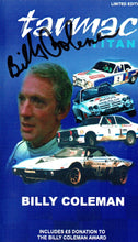 Load image into Gallery viewer, Tarmac Titan: Billy Coleman - RPM/Tyndall Productions (signed by Billy Coleman) [VHS]