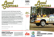 Load image into Gallery viewer, Local Heroes: 1984 Thousand Lakes Rally (1000 Lakes) [VHS]