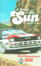 Load image into Gallery viewer, A Place in the Sun: 1983 Tour de Corse - also featuring &#39;The Professionals&#39; - World Rally Championship/F1 [VHS