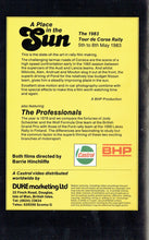 Load image into Gallery viewer, A Place in the Sun: 1983 Tour de Corse - also featuring &#39;The Professionals&#39; - World Rally Championship/F1 [VHS