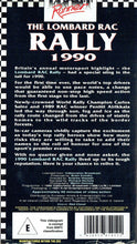 Load image into Gallery viewer, The Lombard RAC Rally 1990 - with onboard cameras in Carlos Sainz&#39;s Toyota, Malcolm Wilson&#39;s Ford and Armin Schwartz&#39;s Toyota [VHS]