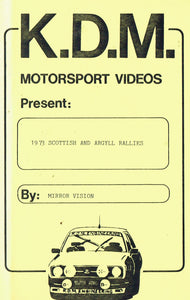 1973 Scottish and Argyll Rallies - Mirror Vision 23/KDM Motorsport Videos [VHS]