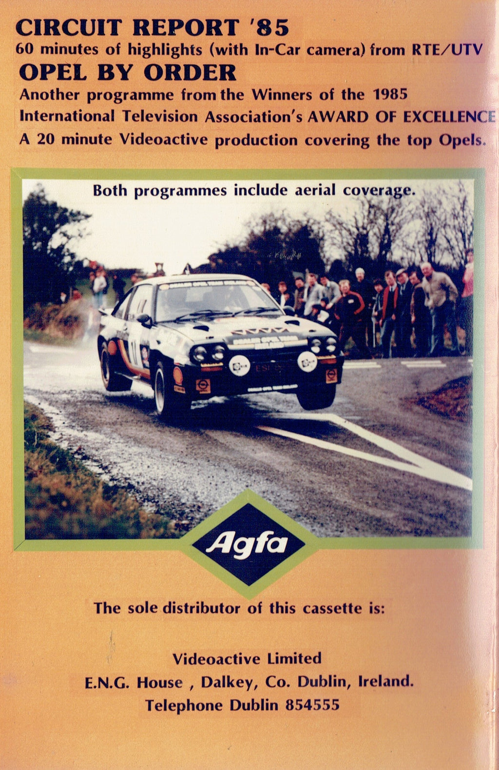 1985 Circuit of Ireland Rally - Circuit Report '85/Opel By Order [VHS