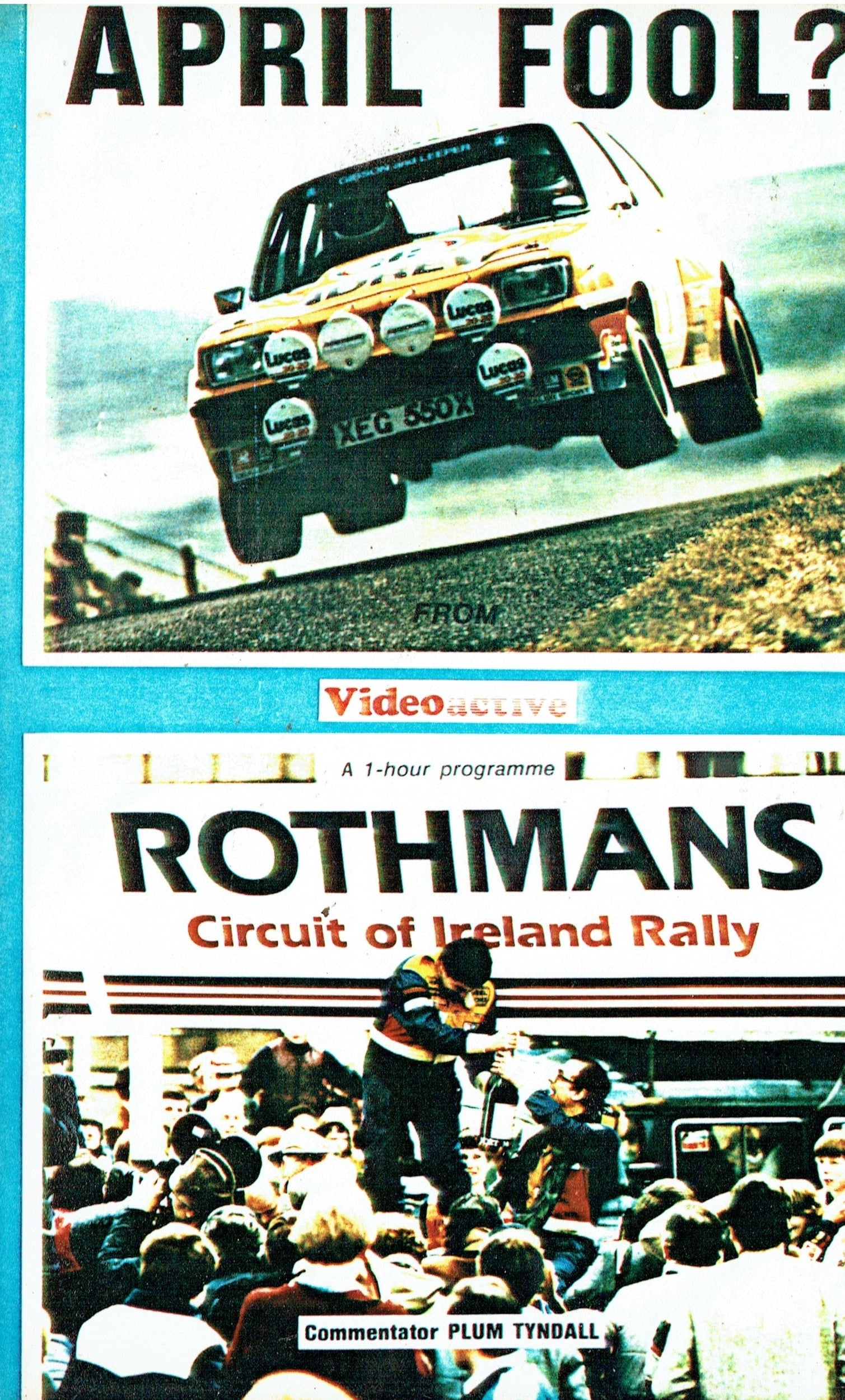April Fool? The Circuit of Ireland Rally 1983 [VHS]