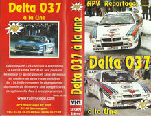 Load image into Gallery viewer, Lancia Delta 037 à la Une - APV Reportages - World Rally Championship [VHS]