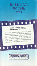 Load image into Gallery viewer, Rallying In The 80&#39;s - Three Legged Race - Manx Rally 1981/82/83 [VHS] [PAL]