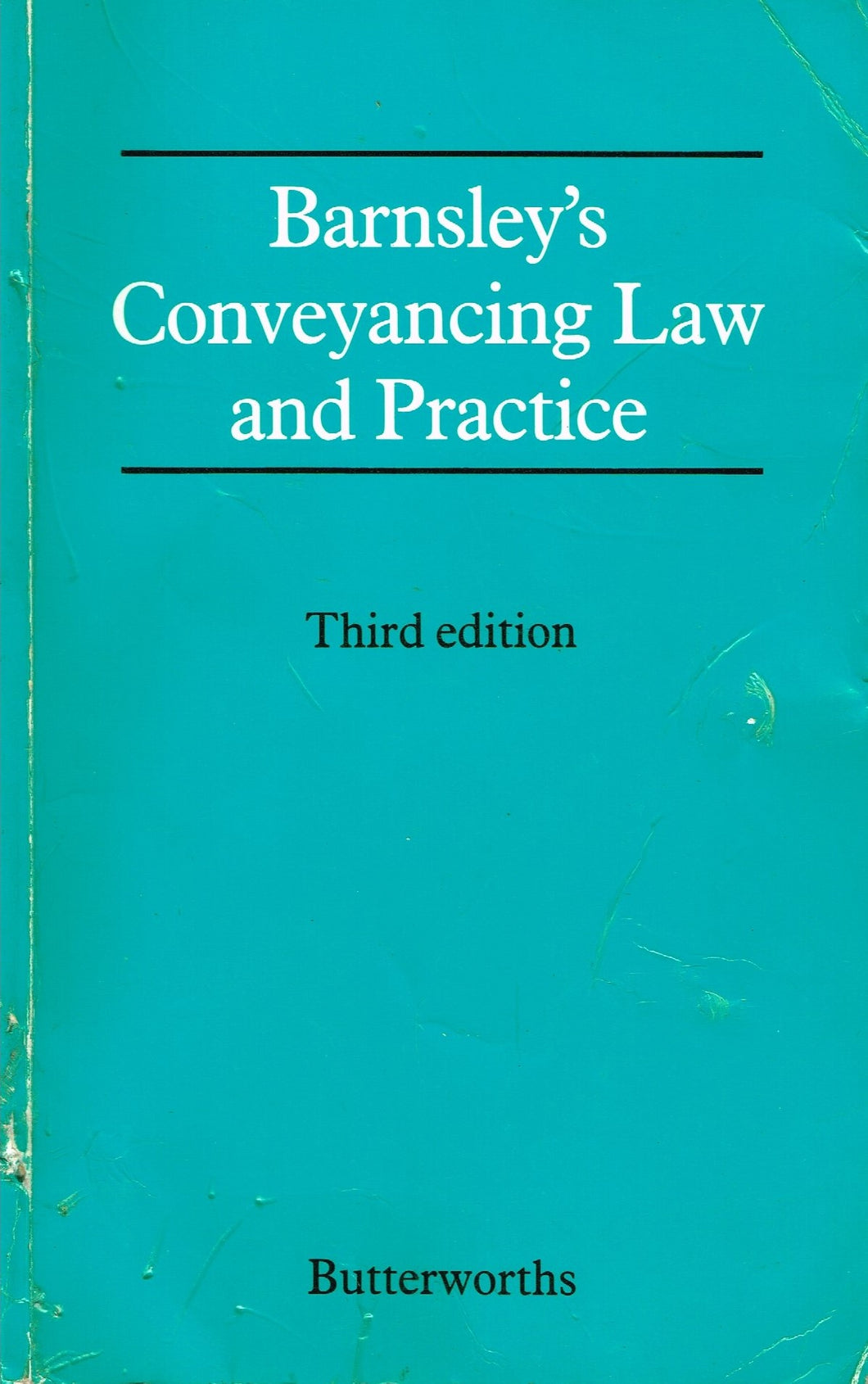 Barnsley's Conveyancing Law and Practice