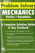 Load image into Gallery viewer, Mechanics: Statics, Dynamics (Problem Solvers)