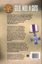 Load image into Gallery viewer, Gold, mud, and guts: the incredible Tom Richards: footballer, war hero, Olympian
