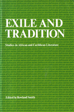 Load image into Gallery viewer, Exile and Tradition: Studies in African and Caribbean Literature (Dalhousie African Studies Series)