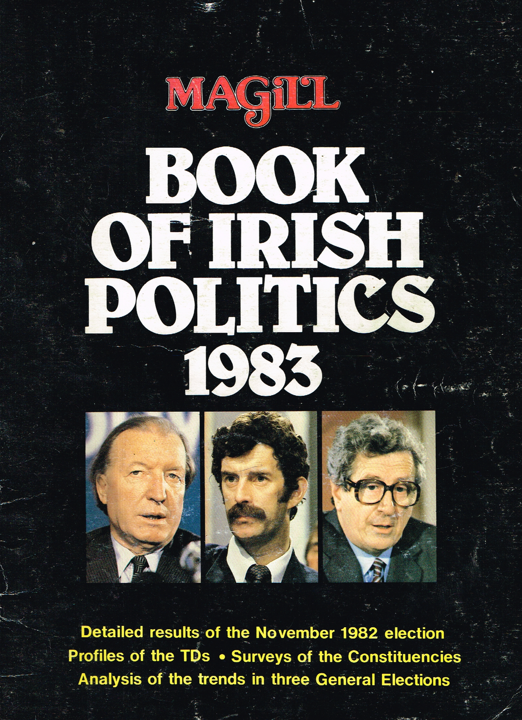 Magill Book of Irish Politics 1983